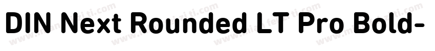 DIN Next Rounded LT Pro Bold字体转换